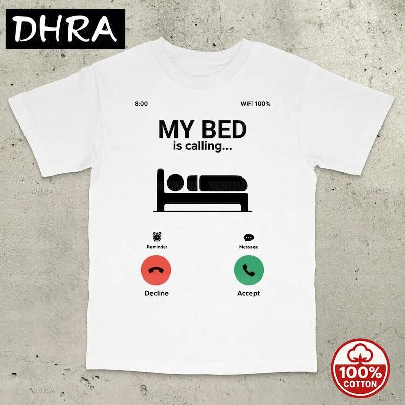 My Bed Is Calling Funny Meme TShirt Lazy Sleep Humor Graphic Tee Nap Lovers for Boyfriend Hip Hop Grunge Short Sleeve Tee S