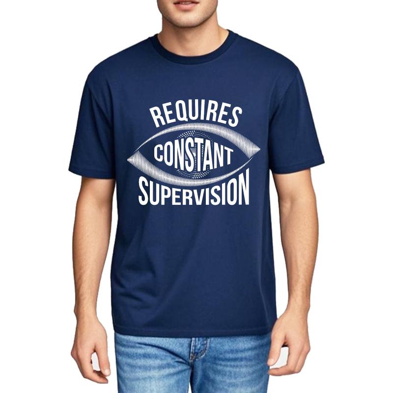 

Minimalist Women Summer T Shirt Requires Constant Supervision Eye Pattern Short Sleeve Printed Crew Neck For Men Top Tees 4XL