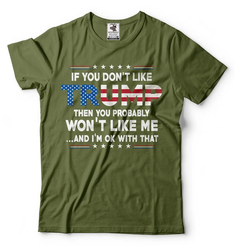 Camiseta Si No Te Gusta Trump Camiseta Divertida para Amantes de Trump Camiseta Patriótica de Trump