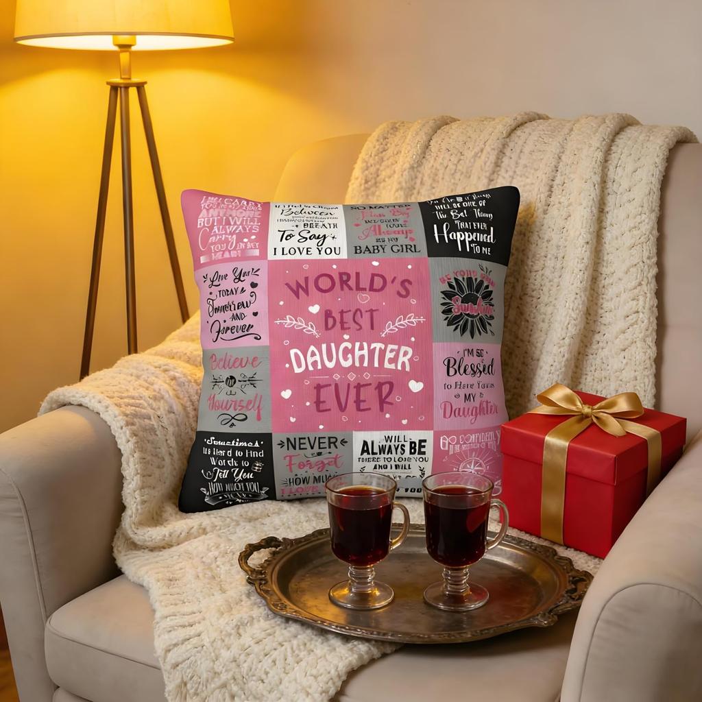 Double Sided Print World'S Best Daughter Cushion Cover, Inspirational Love Quote Throw Pillow Case For Home Decor (No Insert)