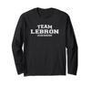 Team Lebron | Proud Family Name Surname Gift Long-Sleeve T-Shirt