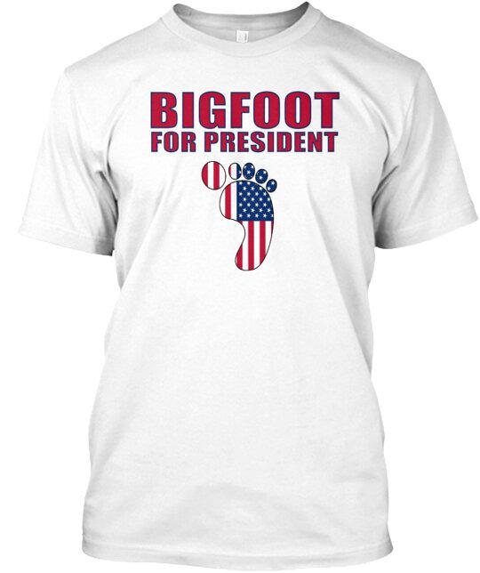 Bigfoot For President T-Shirt Size S-4XL XXXL