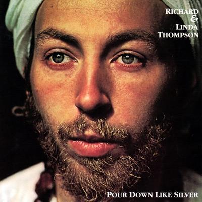 CD RICHARD & LINDA THOMPSON - Pour Down Like Silver HNCD4404 Hannibal Record US Rock Begagnad