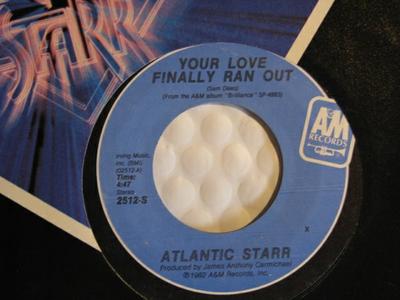 7-Zoll Schallplatte ATLANTIC STARR - Your Love Finally Ran Out / Sexy Da 2512S A&M Records 1982 US Soul/Funk Gebraucht