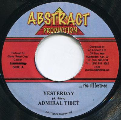 7inch Record ADMIRAL TIBET - Yesterday NONE Abstract Produc Jamaica Reggae, Ska & Dub Used
