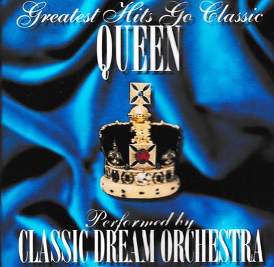 CD CLASSIC DREAM ORCHESTRA - Queen-Greatest Hits Go Classic 74321894392 BMG 2001 Australia Classical Used