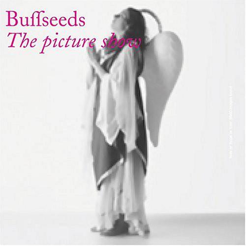 

CD BUFF SEEDS - The Picture Show KICP949 Fantastic Plast 2003 Japan ObiRock Used