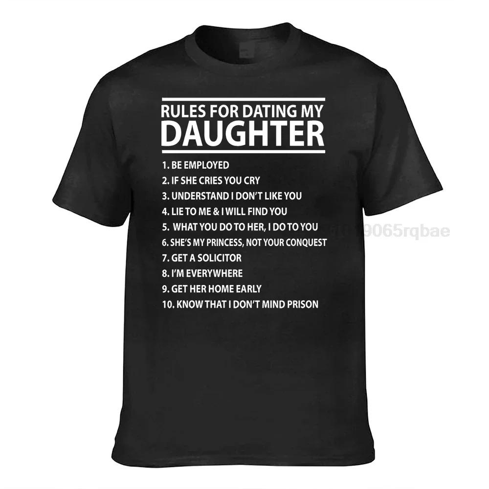 Daughter Tshirt Rules For Dating My Unisexs Funny Birthday Dad Fathers Day 100 Cotton Unisex T Shirt Unisexs Tee