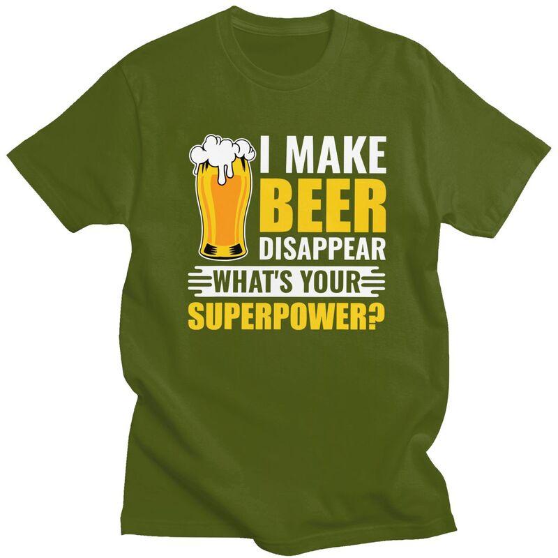 Custom Funny Beer I Make Beer Disappear Whats Your Superpower T Shirts Men Tee Tops 100 Cotton Slim Fit Tshirts Merch