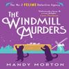 The Windmill Murders by Mandy Morton Paperback Book 9781788424332