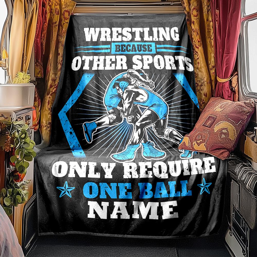 Wrestling Sports Require More Than One Ball Blanket Personalized Name Soft Comfortable Stylish Blanket Car Blanket Perfect For Travel Camping Outdoor