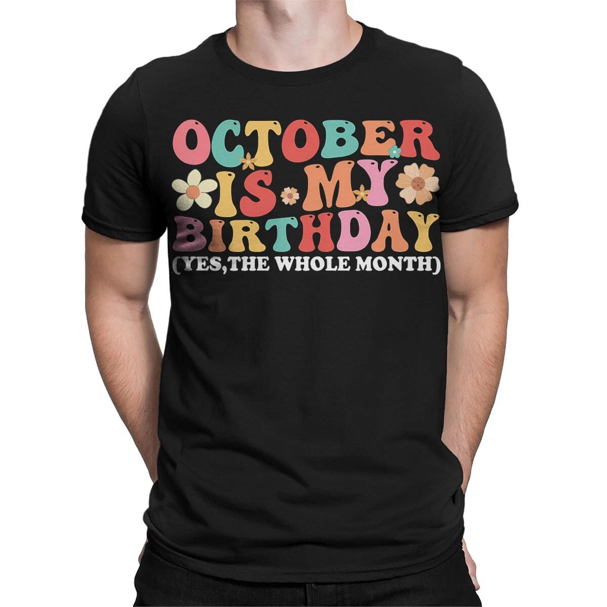 

Customisable October Mens Birthday Month Celebration T-Shirt Fun Retro #TA-195 S