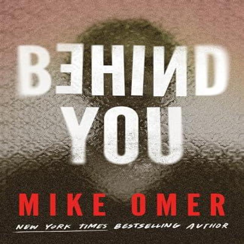 Behind You by Mike Omer Paperback Book 9781662509391