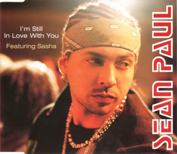 

CD SEAN PAUL SASHA Im Still In Love With You 7567882635AT01 Atlantic 2003 Europe Reggae Ska Dub Used