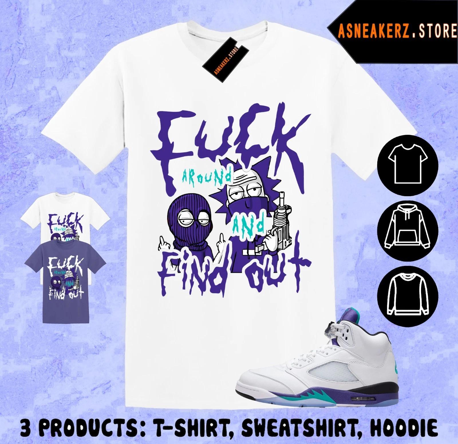 Shirt Matching AJ 5 Grape 2025 Match Sneaker Fck Around Rick and Morty T shirt L