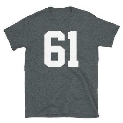 Koszulka Mundurowa Drużyny Numer 61 Urodziny Varsity Krótki Rękaw Unisex T-Shirt