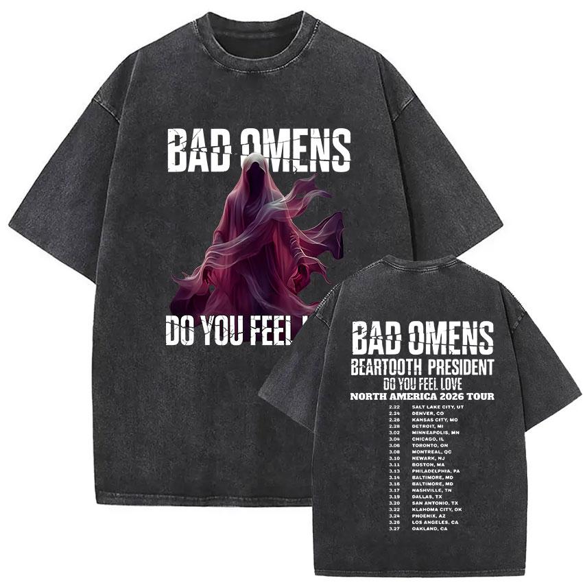 Rock Band Bad Omens Do You Feel Love Tour Vintage Washed T Shirts Men Women Gothic Fashion Short Sleeve Tshirt Streetwear