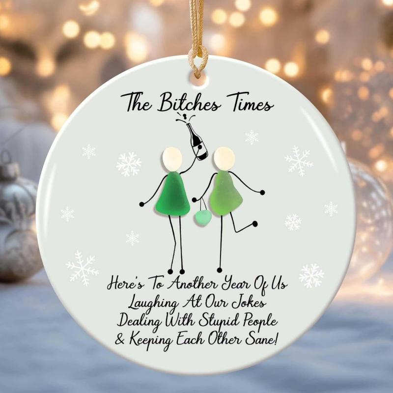

The Bitches Times Friendship Keepsake Ornament 3D Sea Glass Christmas Decoration B