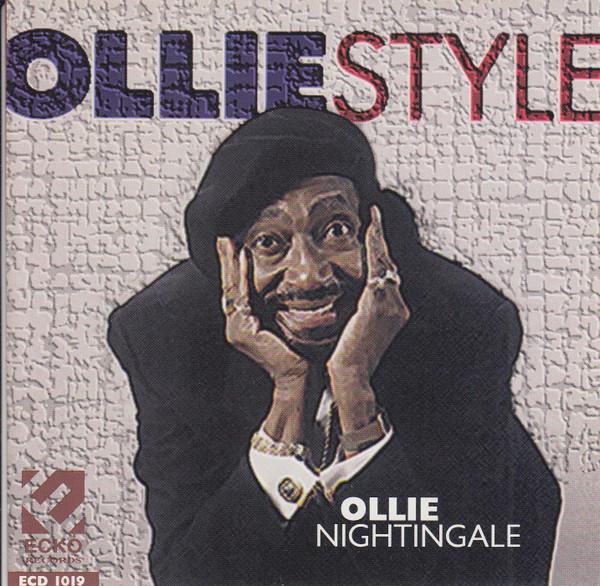 

CD OLLIE NIGHTINGALE - Ollie Style ECD1019 Ecko Records 1998 US Soul/Funk Used