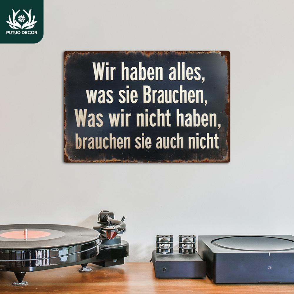 

Vintage German Quote Wir haben alles was sie Brauchen Funny Slogan Metal Tin Sign Iron Painting Wall Art Plaque for Home Bar 20x30cm（7.8x11.8inch）