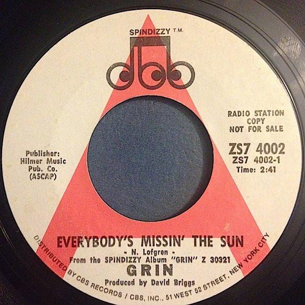 

7inch Record GRIN - Everybody s Missin The Sun ZS74002PROMO SPINDIZZY 1971 US Rock Used