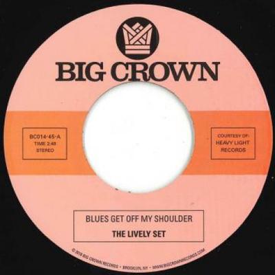 7inch Record LIVELY SET / THREE DUDES - Blues Get Off My Shoulder / I'm Beg BC01445 Big Crown Recor 2018 US Soul/Funk
