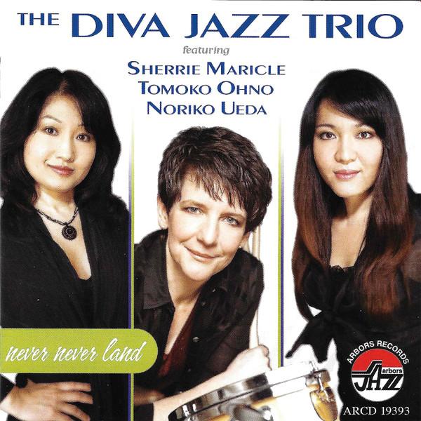 

CD DIVA JAZZ TRIO - Never Never Land ARCD19393 Arbors Records 2009 US Jazz Used