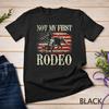 Womens Not My First Rodeo Cowboy Riding Horse Vintage USA Unisex T-shirt