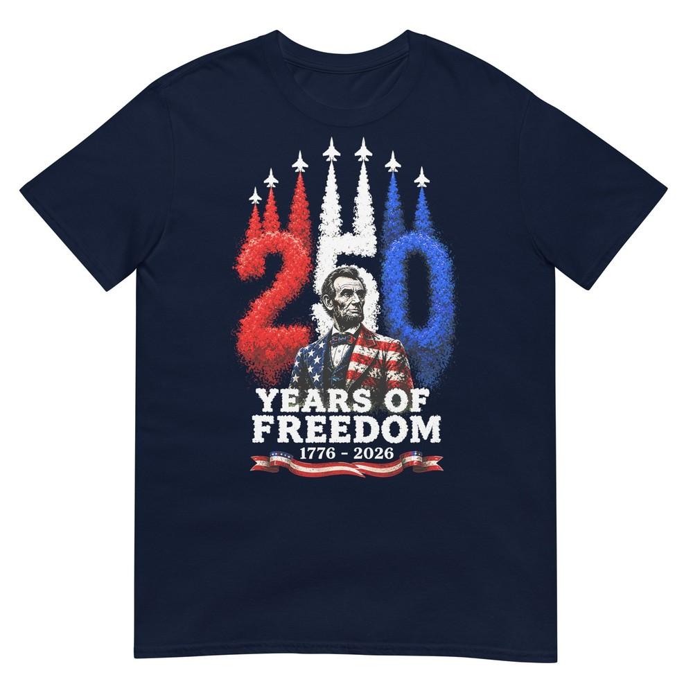 Abraham Lincoln 250th Anniversary Usa 250 Years 4th July TShirt S