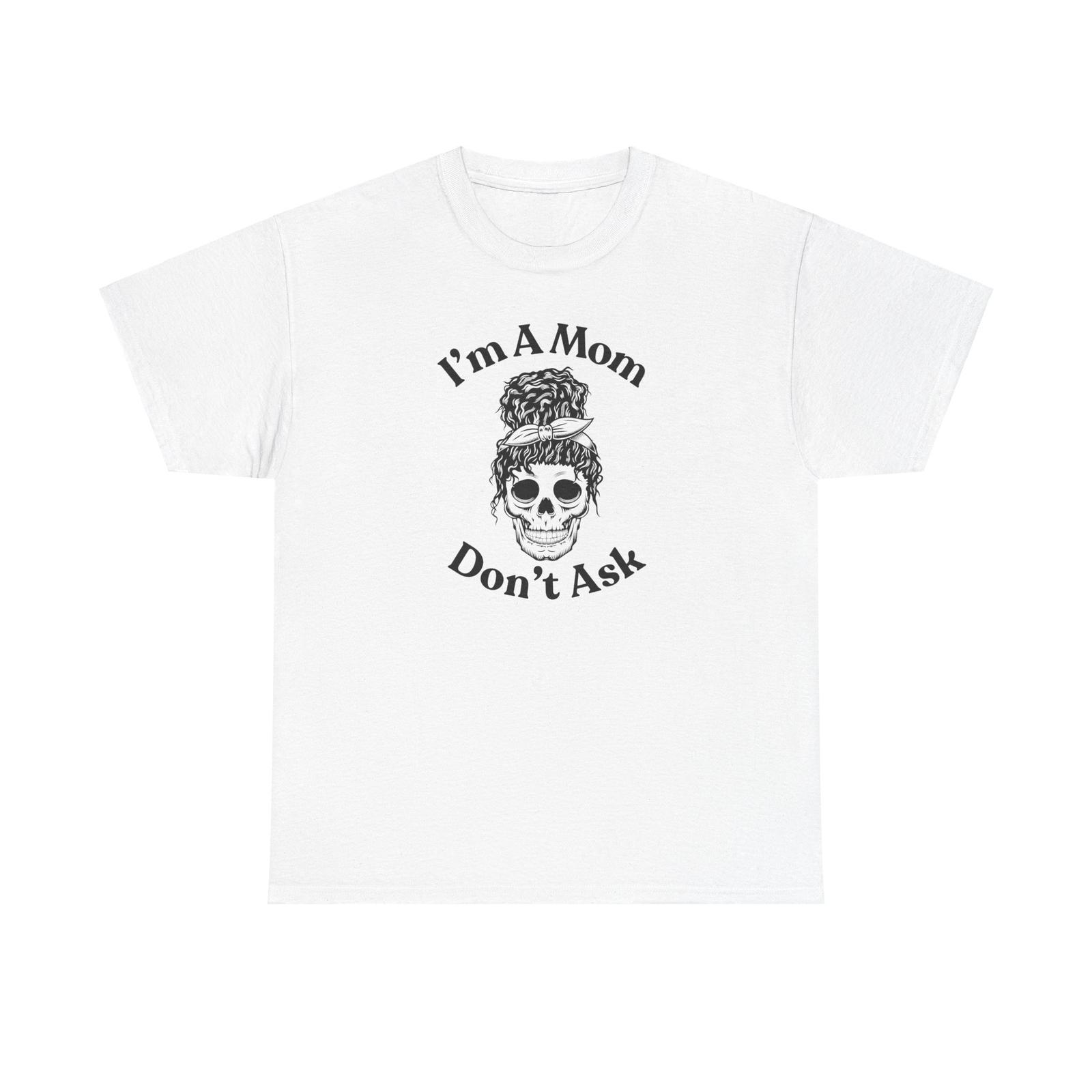 Tired Mom Skeleton T-Shirt S