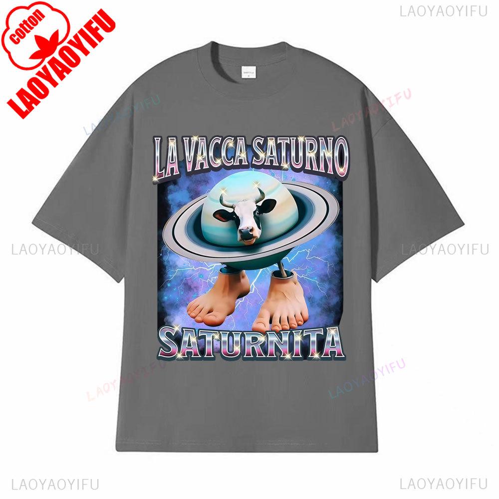 

La Vacca Saturno Saturnita Забавные футболки с мемом про корову для мужчин и женщин Харадзюку хип-хоп юмор футболка летние хлопковые топы забавные футболки L