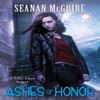 Ashes of Honor Toby Daye Book 6 by Seanan McGuire Paperback Book 9781472120120