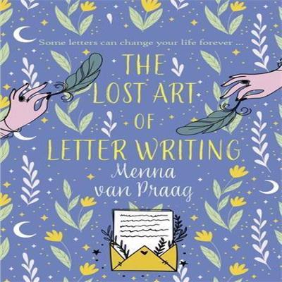 The Lost Art of Letter Writing by Menna Author Van Praag Paperback Book 9780749032487
