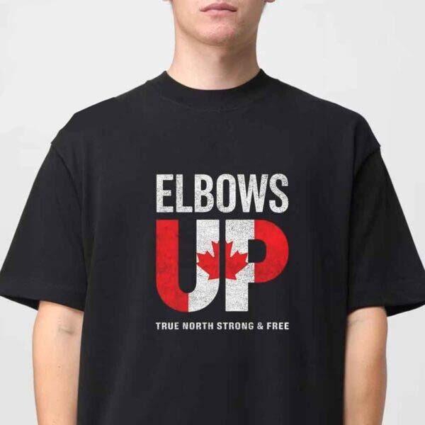 Elbows Up Canada True North Strong And Free Unisex T-Shirt Size S-4XL XL