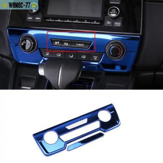 Blue Steel Central Console AC Switch Panel Trim Fit For Honda CRV CR-V 2017-