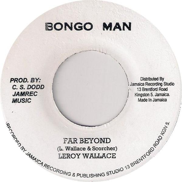 

7inch Record LEROY HORSEMOUTH WALLACE - Far Beyond NONE Bongo Man 2013 Jamaica Reggae, Ska & Dub Used
