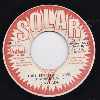 7inch Record GAYLADS Girl Its You I Love 112 Solar 1978 Jamaica Reggae Ska Dub Used