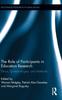 Kniha The Role of Participants In Education Research : Ethics, Epistemologies, and Methods