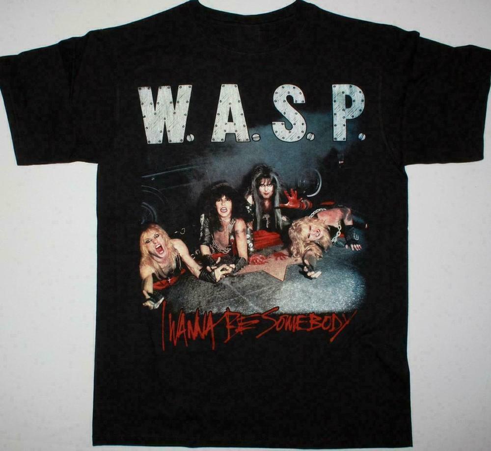 WASP - I Wanna Be Somebody T-Shirt Unisex T-Shirt S