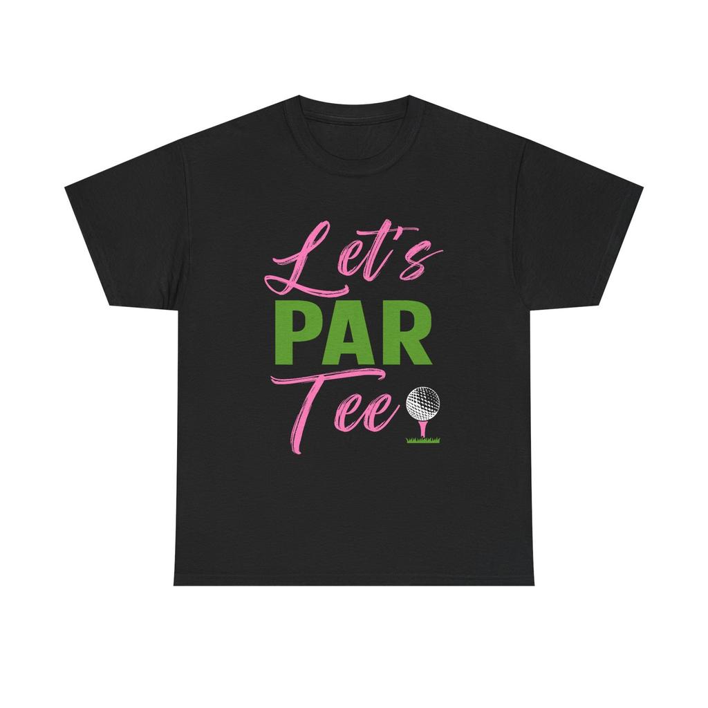 Funny Golf Tee Shirt - Lets Par Tee - Gift For Golfers - Present For Golfer