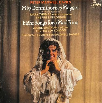 CD DAVIES, MAXWELL / FIRES OF LONDON - Maxwell Davies: Miss Donnithorne's  DKPCD9052 Unicorn-Kanchan 1987 UK Classical Used