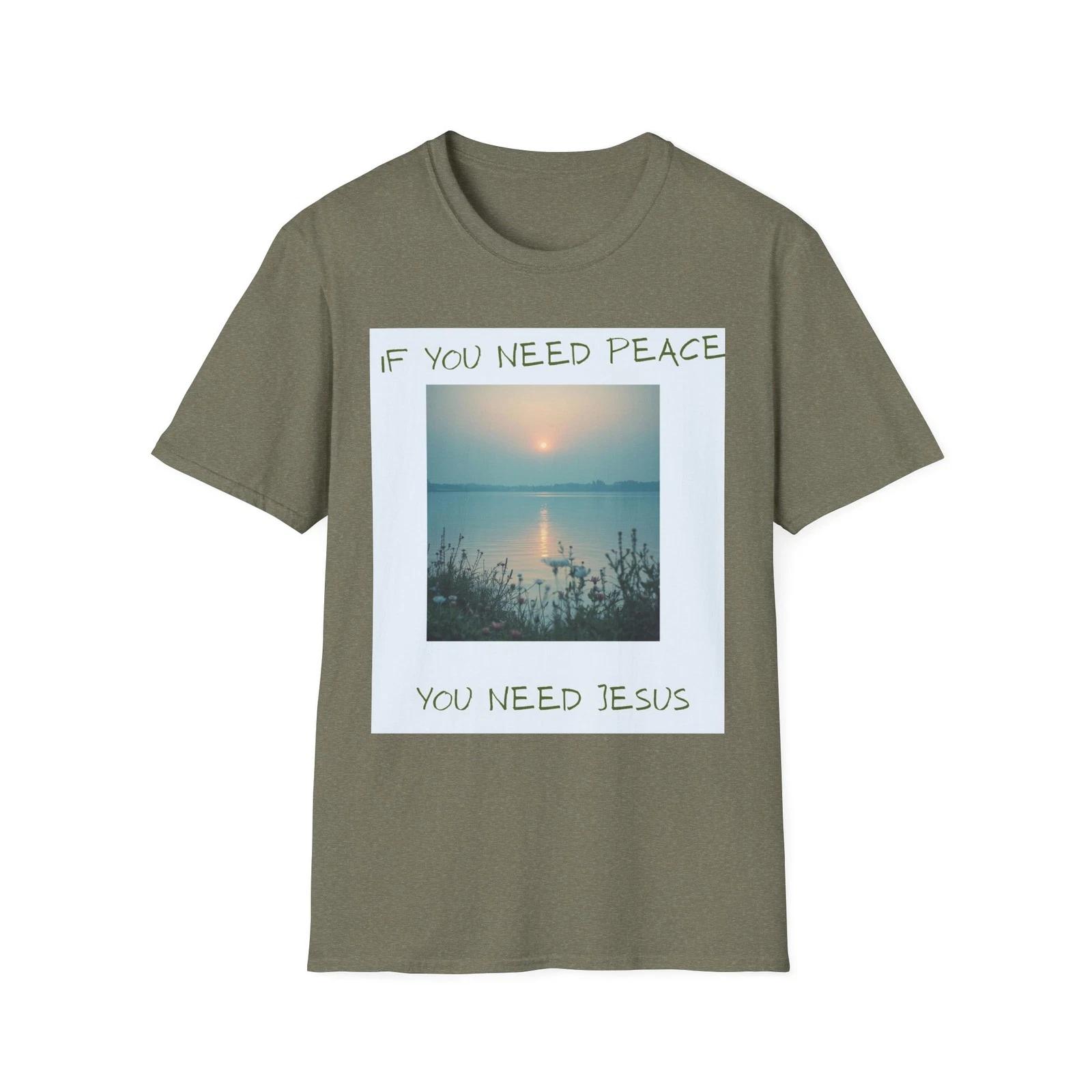 If You Need Peace You Need Jesus T shirt | Christian Faith Tee XL