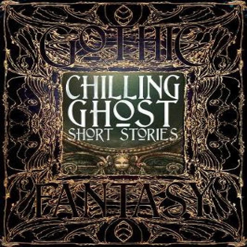Chilling Ghost Short Stories Hardback Book 9781783613755