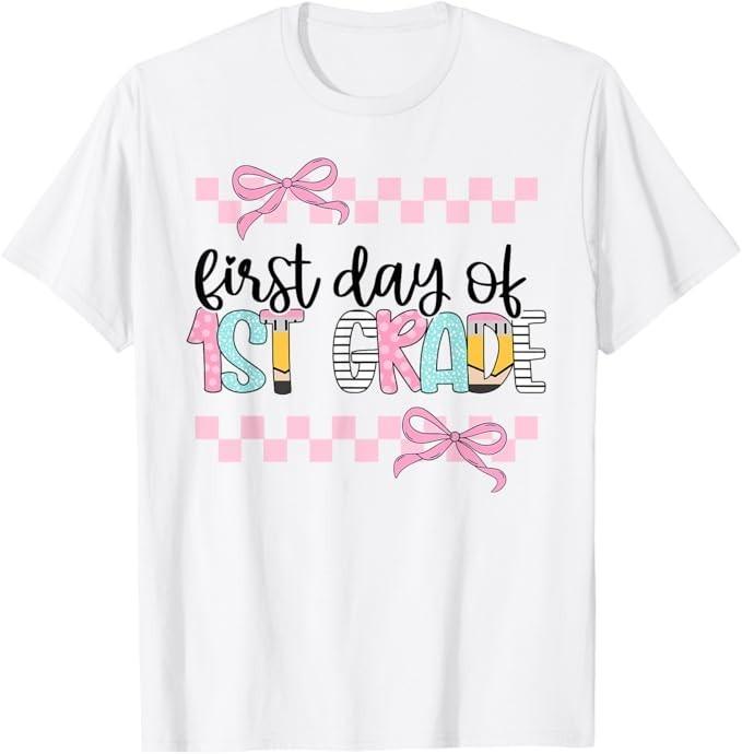 First Day Of 1st Grade Teacher Girl Coquette Back To School T-Shirt