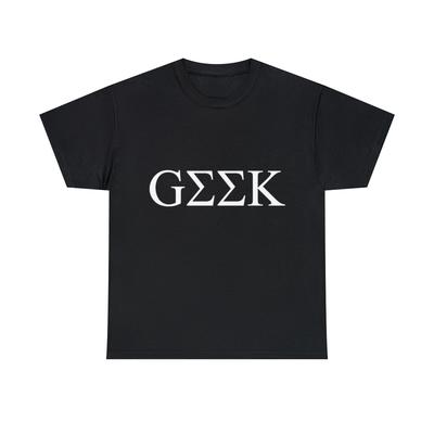 Geek In Greek Graphic Tee Shirt, S-5XL