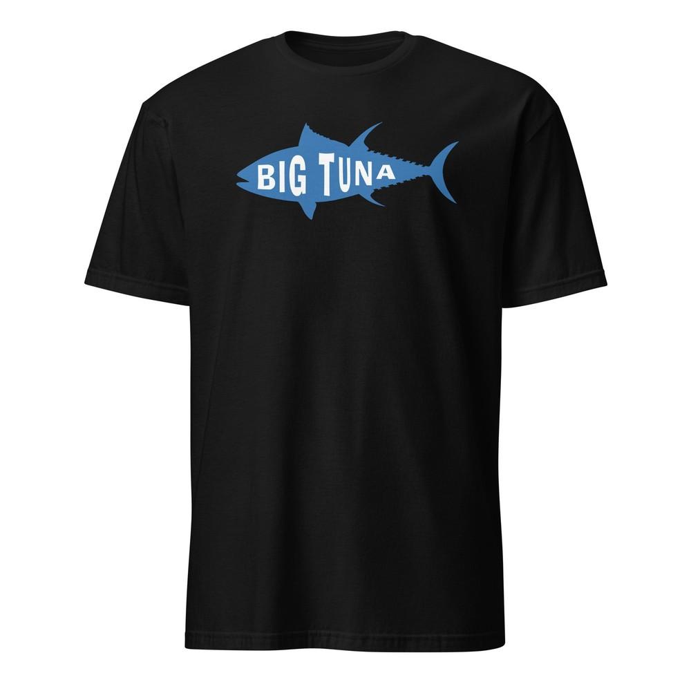 Big Tuna - Unisex T-Shirt Unisex T-Shirt
