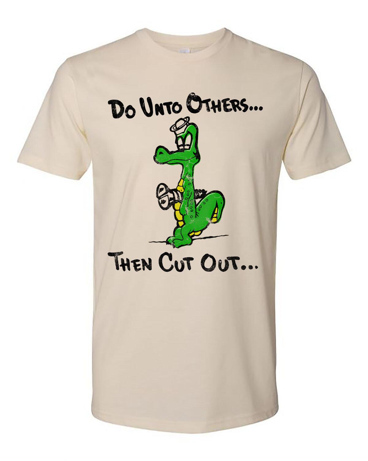Novelty Tee T Shirt 60s 70s Retro Gator Do Unto Others Then Cut Out Biker Hippie L