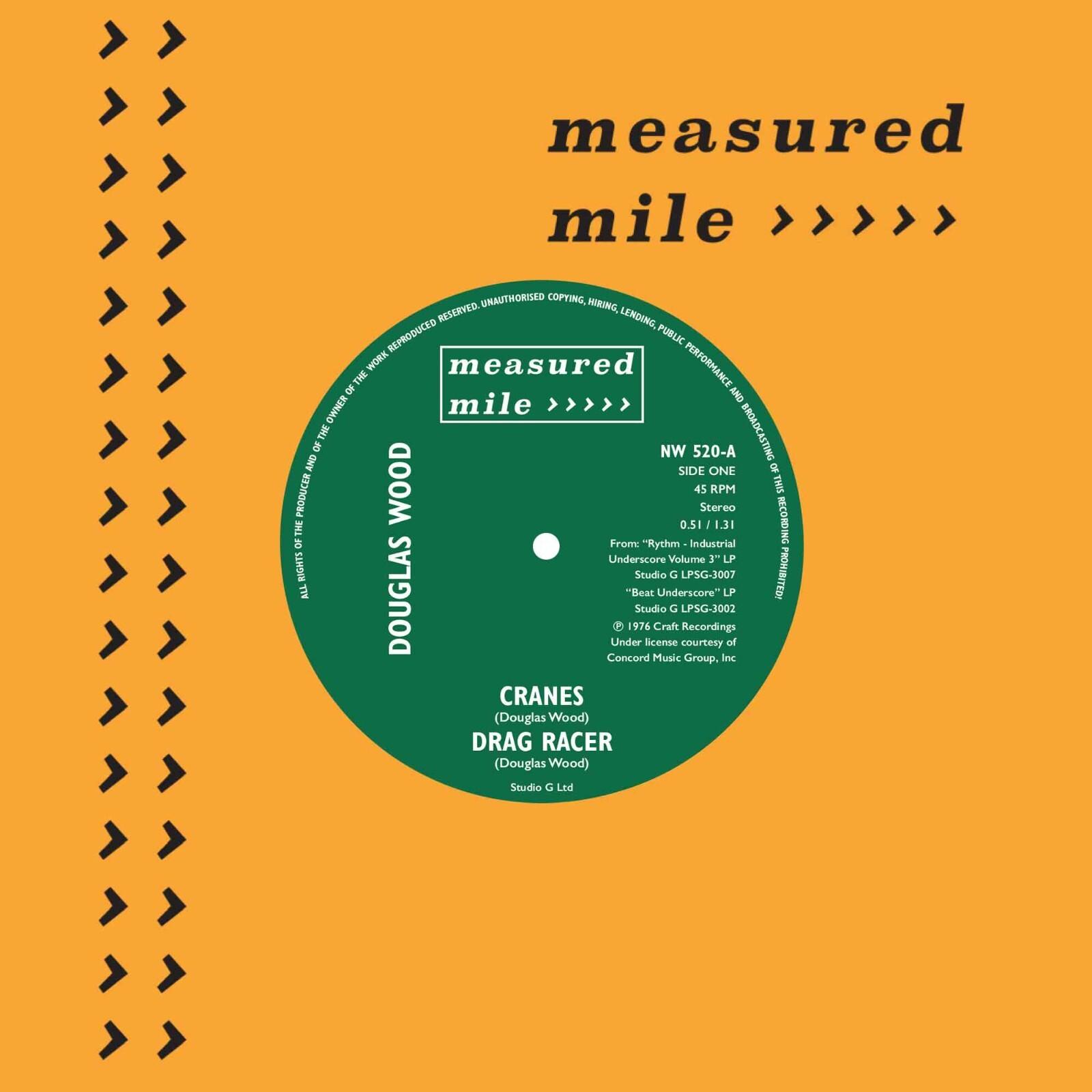 

7inch Record DOUGLAS WOOD, JOHN CAMERON - Cranes / Drag Racer / Sprocket Shuf NW520 MEASURED MILE 2025 UK Rock