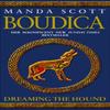 Boudica Dreaming The Hound by Manda Scott Paperback Book 9780553816365