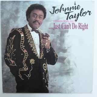 

LP Record JOHNNIE TAYLOR - I Know It s Wrong But I ... Just Ca MAL7460 Malaco Records 1991 US Soul/Funk Used
